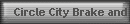 Circle City Brake and Alignment in Corona California